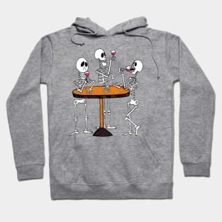 3 Skeletons Drinking and Enjoing Wine at a Wine Bar Hoodie